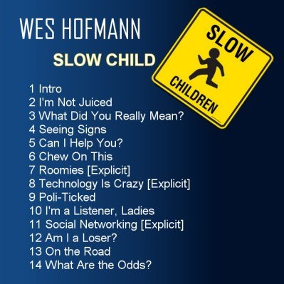 Slow Child CD